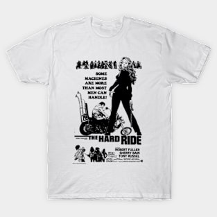 The Hard Ride T-Shirt